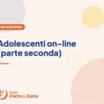 Adolescenti on-line (parte seconda)
