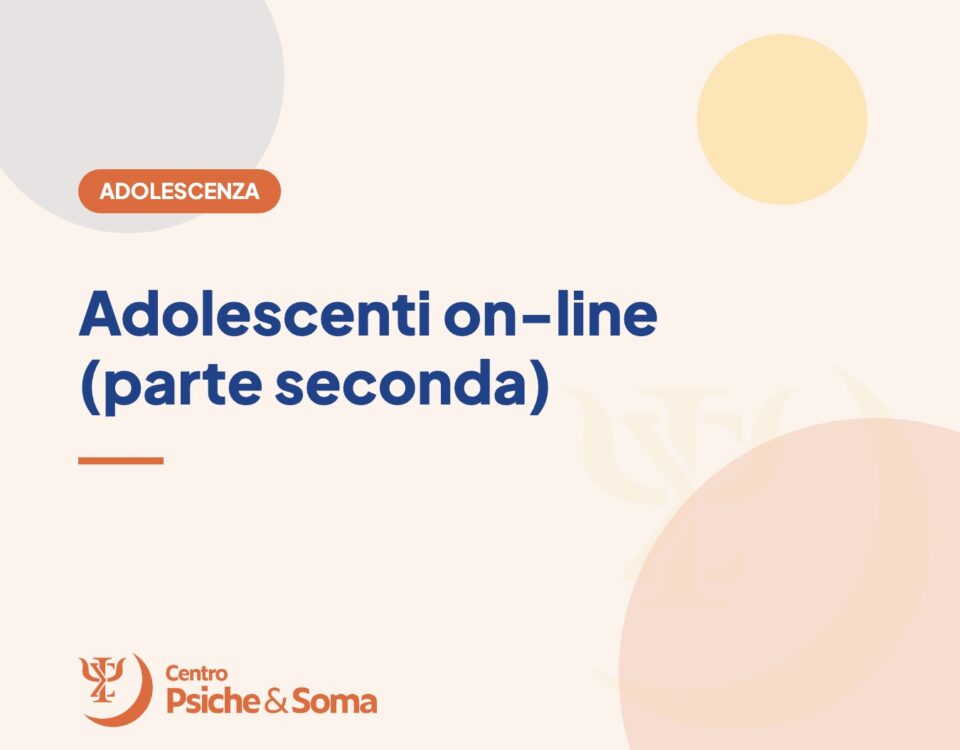 Adolescenti on-line (parte seconda)